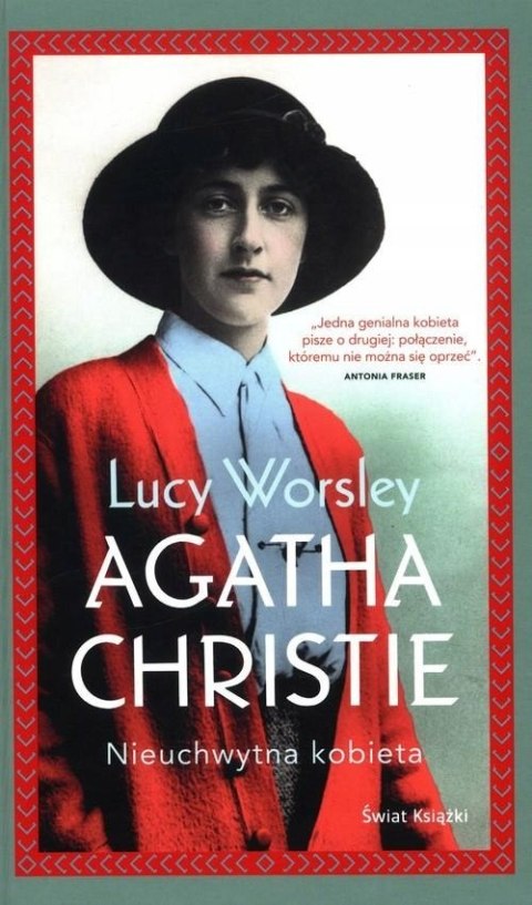 AGATHA CHRISTIE. NIEUCHWYTNA KOBIETA Lucy Worsley