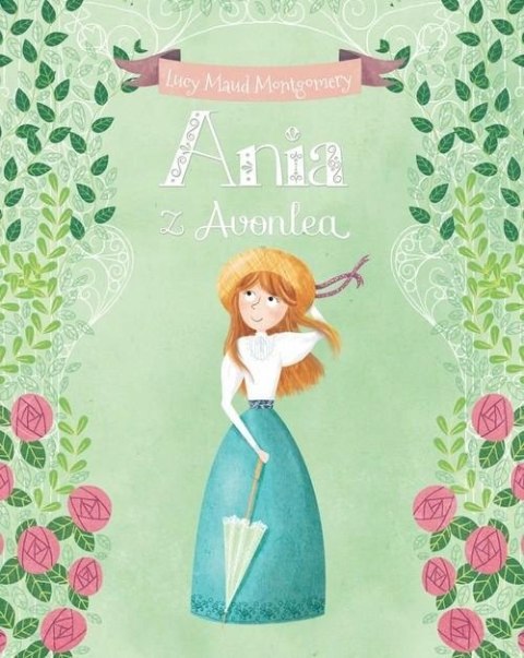 ANIA Z AVONLEA Lucy Maud Montgomery