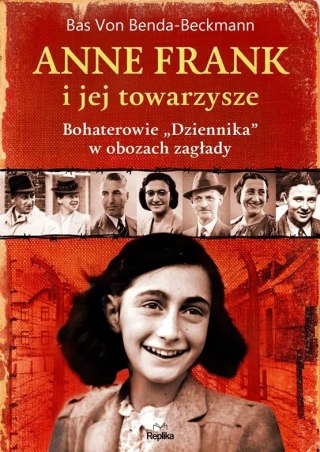 ANNE FRANK I JEJ TOWARZYSZE Bas von Benda-Beckmann