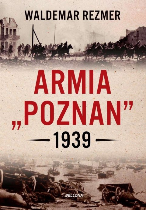 ARMIA POZNAŃ 1939 Waldemar Rezmer (FOLIA)