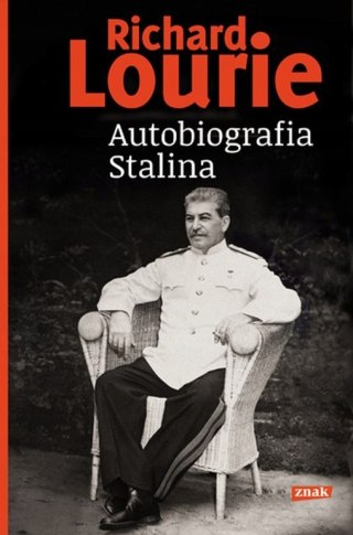 AUTOBIOGRAFIA STALINA Richard Lourie