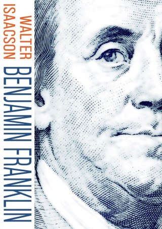 BENJAMIN FRANKLIN Walter Isaacson