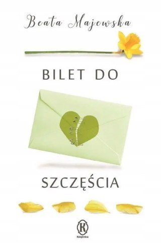 BILET DO SZCZĘŚCIA Beata Majewska