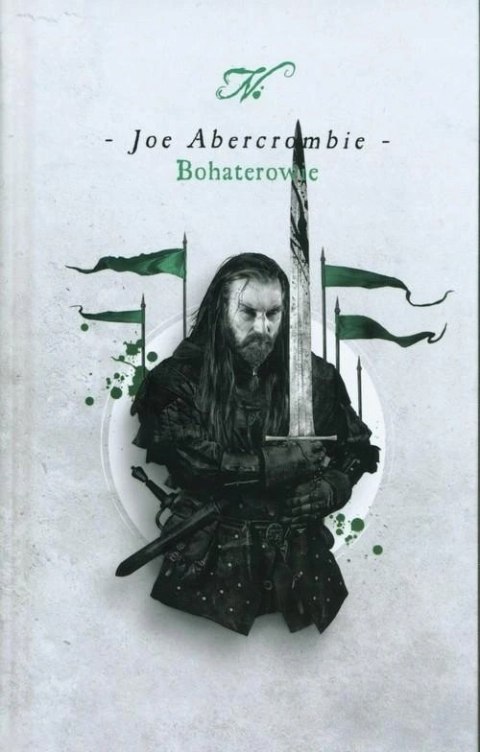 BOHATEROWIE Joe Abercrombie
