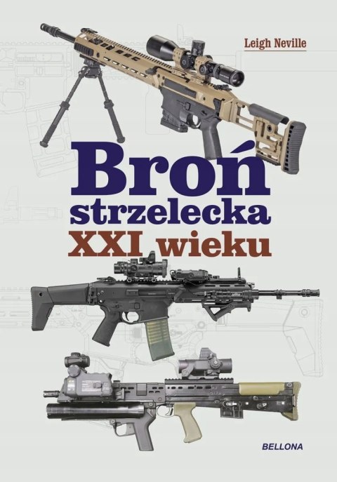 BROŃ STRZELECKA XXI WIEKU Leigh Neville