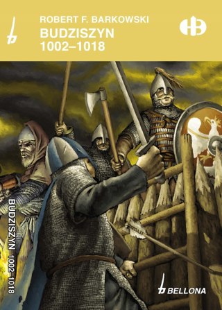 BUDZISZYN 1002-1018 Robert F. Barkowski