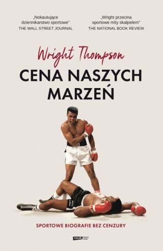 CENA NASZYCH MARZEŃ Wright Thompson