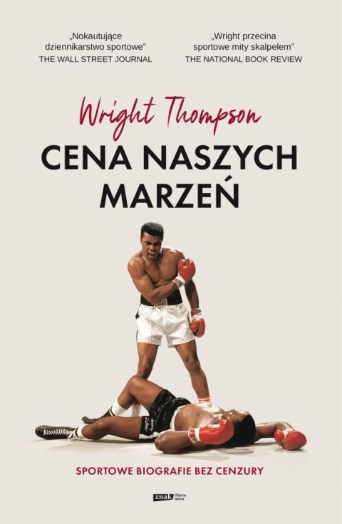 CENA NASZYCH MARZEŃ Wright Thompson