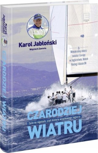 CZARODZIEJ WIATRU Karol Jabłoński, Wojciech Zawioła