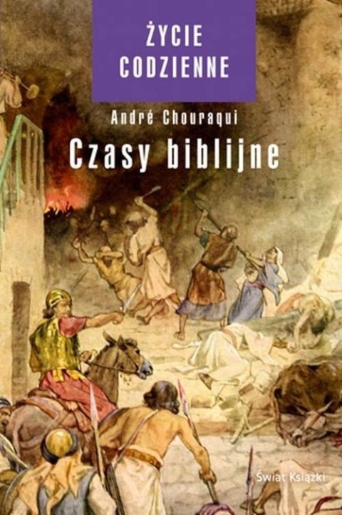 CZASY BIBLIJNE Andre Chouraqui
