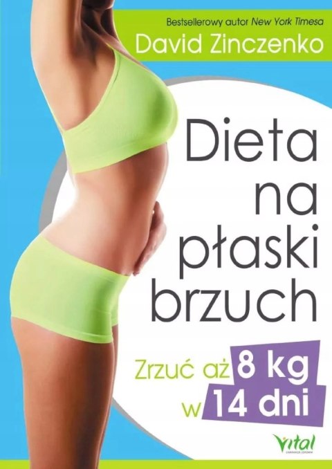 DIETA NA PŁASKI BRZUCH David Zinczenko