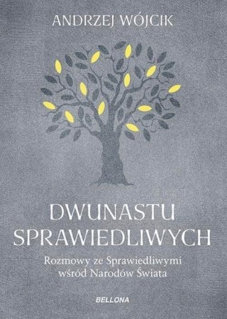 DWUNASTU SPRAWIEDLIWYCH Andrzej Wójcik