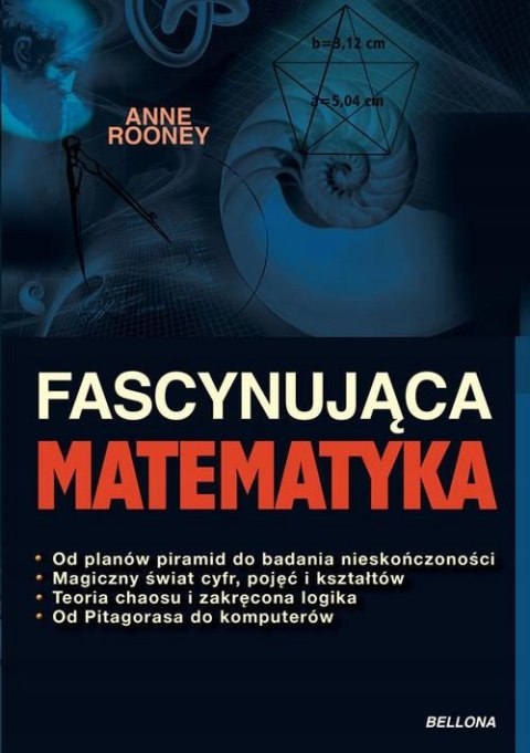 FASCYNUJĄCA MATEMATYKA Anne Rooney (NOWA/FOLIA)