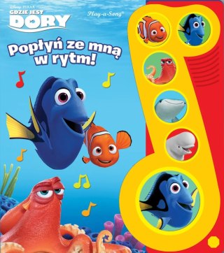 GDZIE JEST DORY. POPŁYŃ ZE MNĄ W RYTM. KSIĄŻKA DŹWIĘKOWA (NOWA/FOLIA)