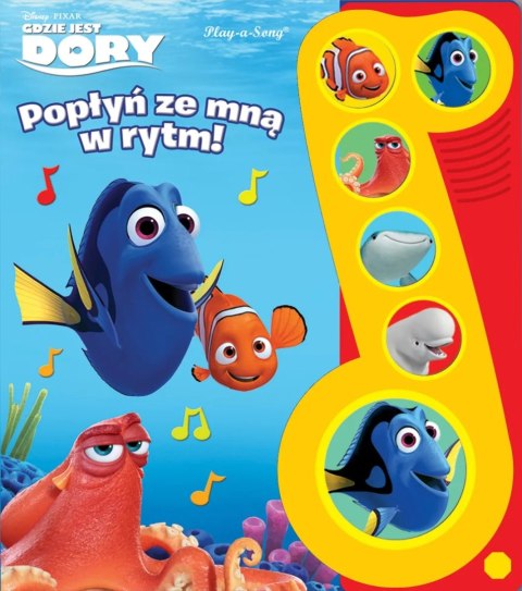 GDZIE JEST DORY. POPŁYŃ ZE MNĄ W RYTM. KSIĄŻKA DŹWIĘKOWA (NOWA/FOLIA)