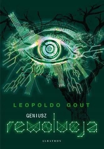 GENIUSZ. REWOLUCJA Leopoldo Gout