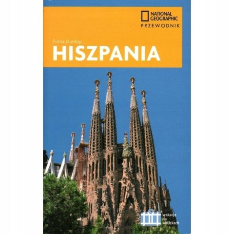 HISZPANIA. PRZEWODNIK NATIONAL GEOGRAPHIC
