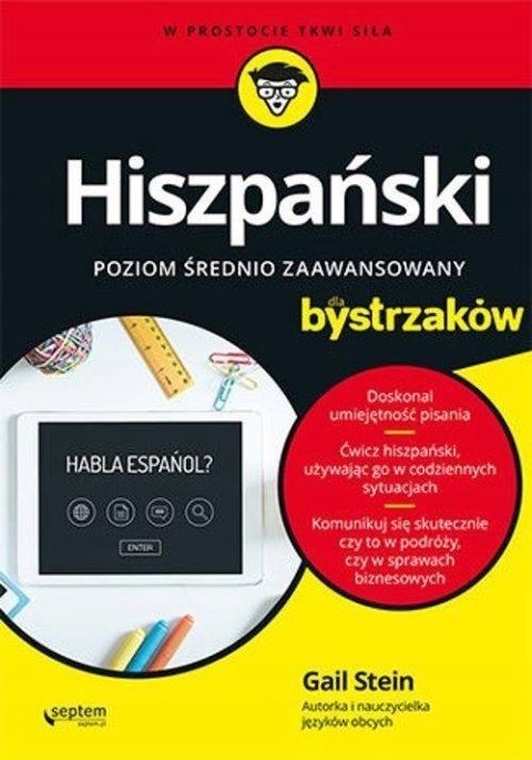 HISZPAŃSKI DLA BYSTRZAKÓW Stein Gail