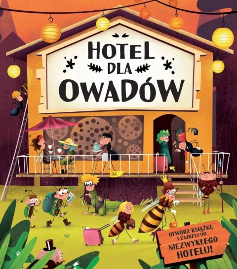 HOTEL DLA OWADÓW Helena Harastova, Marketa Novakova, Petra Bartikova