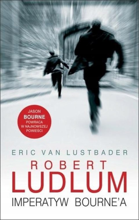 IMPERATYW BOURNE'A Robert Ludlum, Eric Lustbader