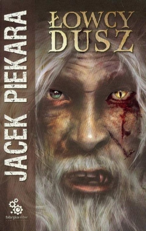 JA, INKWIZYTOR. ŁOWCY DUSZ Jacek Piekara