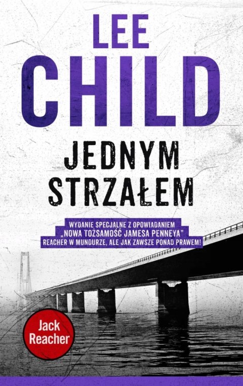 JACK REACHER. JEDNYM STRZAŁEM Lee Child