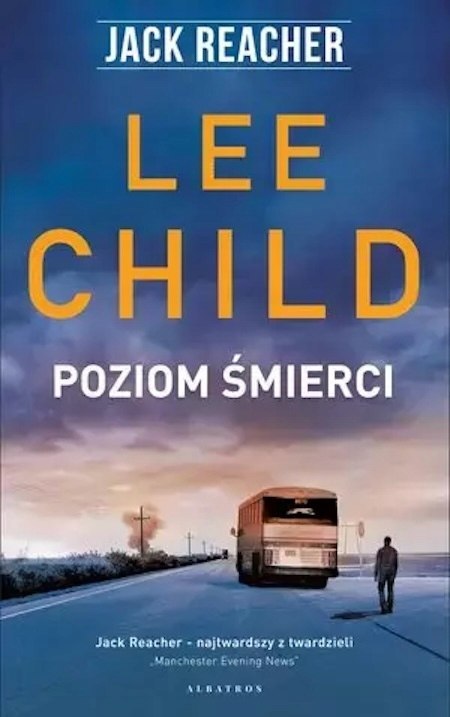 JACK REACHER. POZIOM ŚMIERCI Lee Child