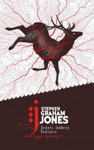 JEDYNI DOBRZY INDIANIE Stephen Graham Jones