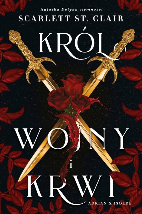 KRÓL WOJNY I KRWI Scarlett St. Clair