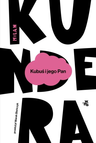 KUBUŚ I JEGO PAN Milan Kundera