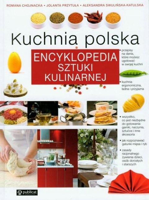 KUCHNIA POLSKA. ENCYKLOPEDIA SZTUKI KULINARNEJ (defekt)