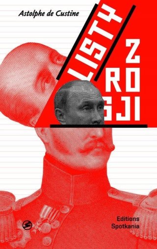 LISTY Z ROSJI A. markiz de Custine