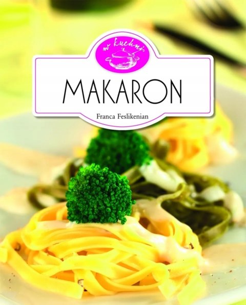 MAKARON Franca Feslikenian