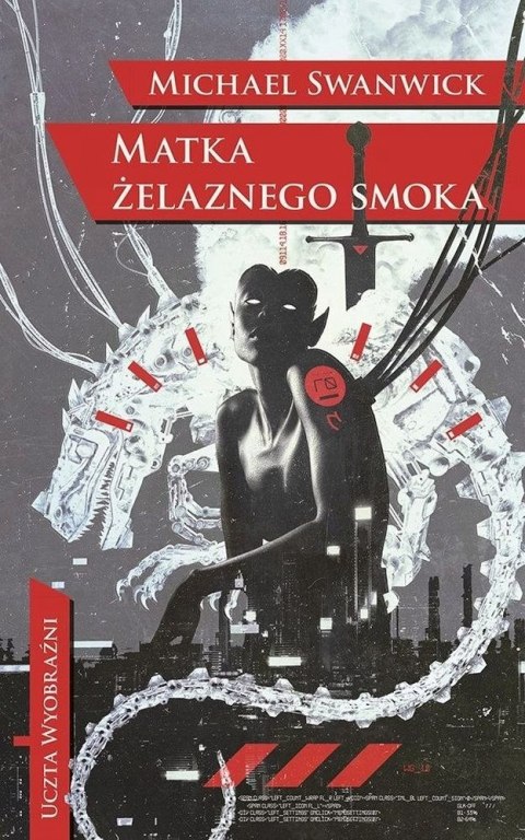 MATKA ŻELAZNEGO SMOKA Michael Swanwick
