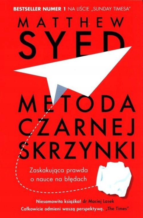 METODA CZARNEJ SKRZYNKI Matthew Syed