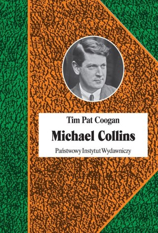 MICHAEL COLLINS Tim Pat Coogan