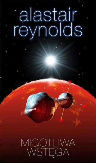 MIGOTLIWA WSTĘGA Alastair Reynolds