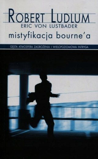 MISTYFIKACJA BOURNE'A Robert Ludlum