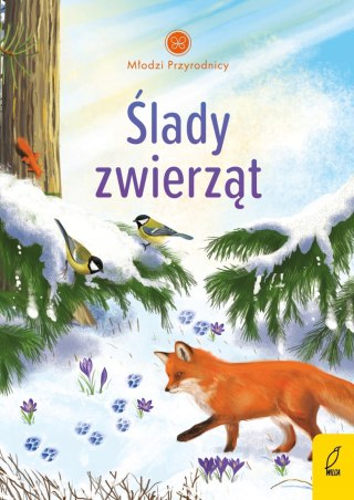 MŁODZI PRZYRODNICY. ŚLADY ZWIERZĄT Patrycja Zarawska