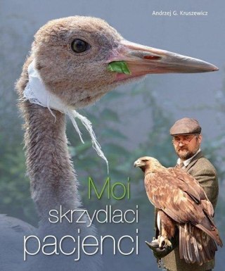 MOI SKRZYDLACI PACJENCI Andrzej G. Kruszewicz
