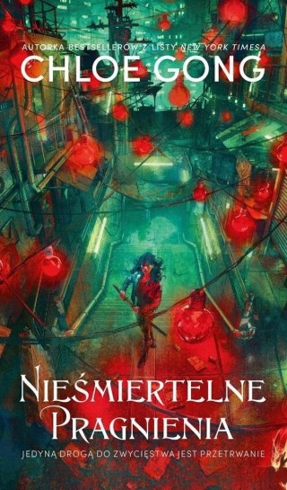 NIEŚMIERTELNE PRAGNIENIA Chloe Gong