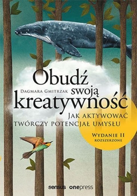 OBUDŹ SWOJĄ KREATYWNOŚĆ Dagmara Gmitrzak