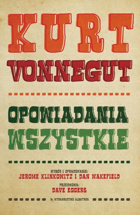 OPOWIADANIA WSZYSTKIE Kurt Vonnegut (FOLIA)
