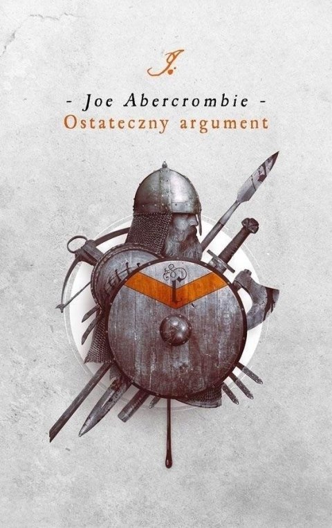 OSTATECZNY ARGUMENT Joe Abercrombie