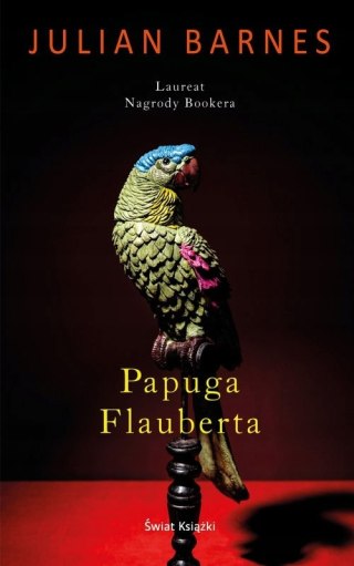 PAPUGA FLAUBERTA Julian P. Barnes (FOLIA)