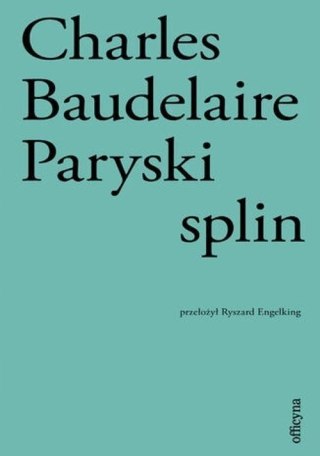 PARYSKI SPLIN Charles Baudelaire
