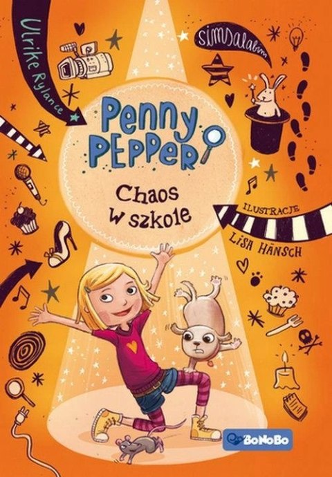 PENNY PEPPER. CHAOS W SZKOLE lrike Rylance