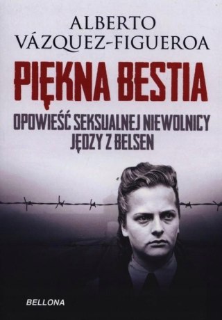 PIĘKNA BESTIA Alberto Vazquez-Figueroa