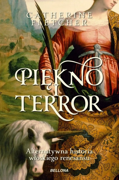 PIĘKNO I TERROR Catherine Fletcher