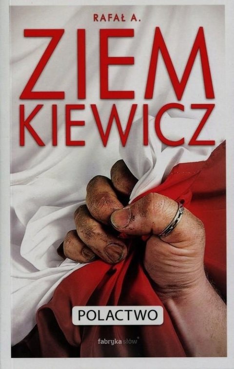 POLACTWO Rafał A. Ziemkiewicz